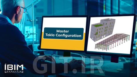 Master Tekla Configuration