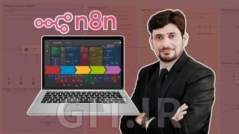 Mastering n8n: AI Agents, API Automation, Webhooks & No-Code