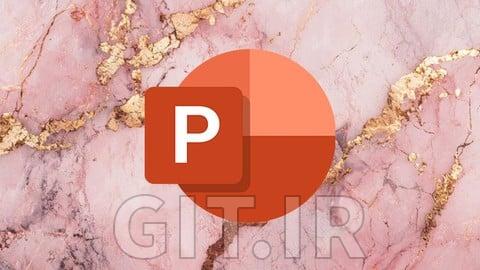 Microsoft PowerPoint: From Beginner to Presentation Pro