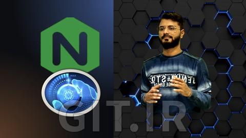 Nginx Master Class : 0 To Hero : Full Hands-On