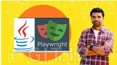 Playwright JAVA Automation Testing -From Basics to Framework