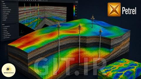 Practical 3D Reservoir Modelling using Petrel