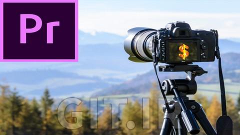 Video Editing Course Premiere Pro:  18 Project In 1 Course