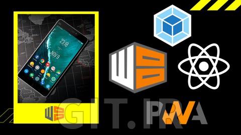 React Progressive Web App With Workbox and Webpack Tutorial