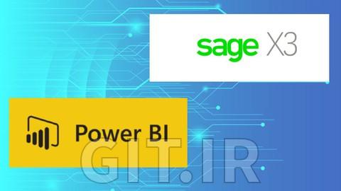 Microsoft Power BI for Sage X3 : A Complete Guide