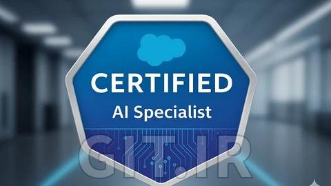 Salesforce AI - Certified Agentforce Specialist Course 2025