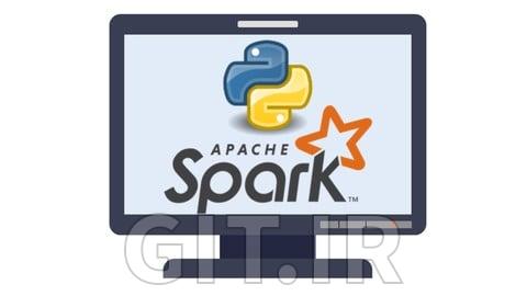Spark and Python for Big Data with PySpark
