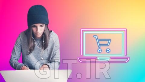 The Complete WooCommerce Master Class: From Setup to Success