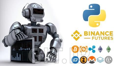 The Complete Foundation Binance Algorithmic Trading Course
