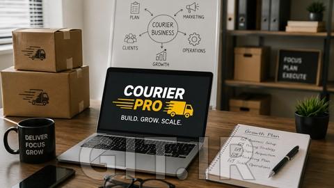 Start & Grow Your Own Courier Business : The Courier Pro
