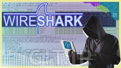 Wireshark Mastery: Ethical Hacking & Network Packet Analysis
