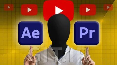 Faceless YouTube Mastery: Premiere Pro & After Effects