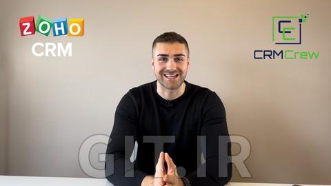 Zoho CRM User Training Course - Beginner To Expert Course