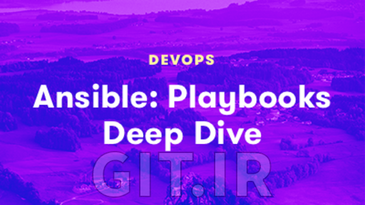 Acloudguru.com Ansible: Playbooks Deep Dive
