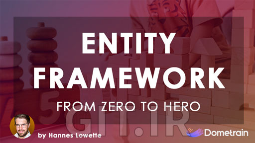 From Zero to Hero: Entity Framework Core in .NET