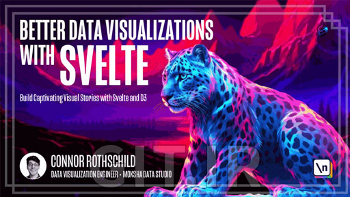 Better Data Visualizations with Svelte