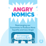 Angrynomics