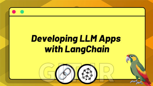 Developing LLM Apps with LangChain