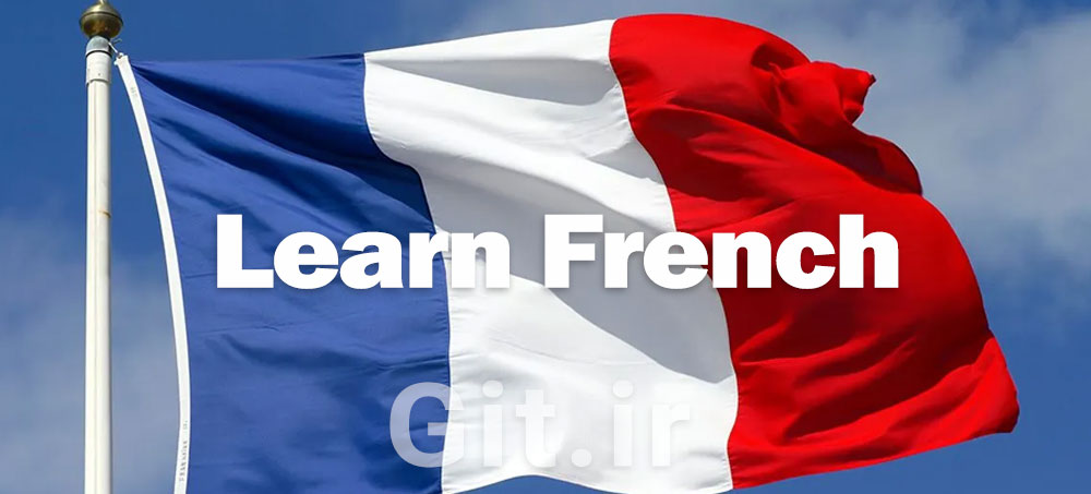 Complete Guide to Learning French for Beginners