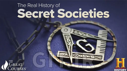 The Real History of Secret Societies