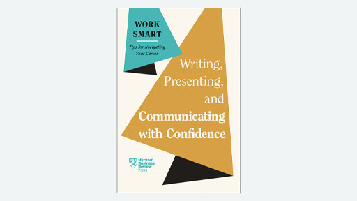 HBR Writing Presenting and Communicating