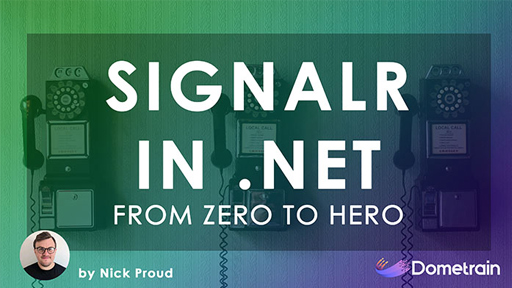 From Zero to Hero: SignalR in .NET