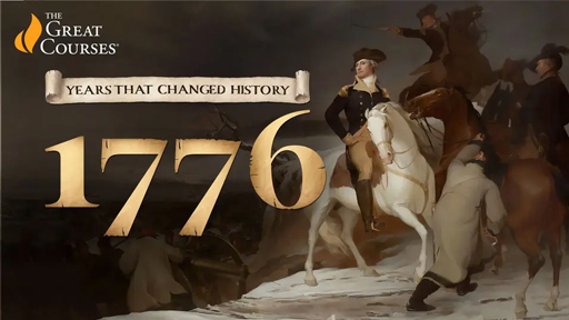 Years That Changed History: 1776
